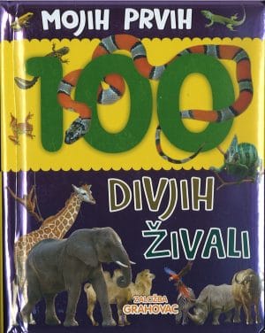 Mojih prvih 100 divjih živali