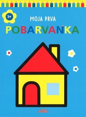 Moja prva pobarvanka, 3+ (hiša)