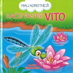 Mali koristneži - Kačji pastir Vito