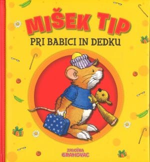 Mišek Tip pri babici in dedku