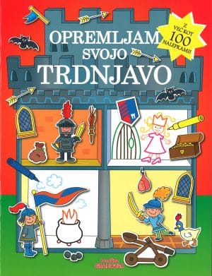Opremljam svojo trdnjavo