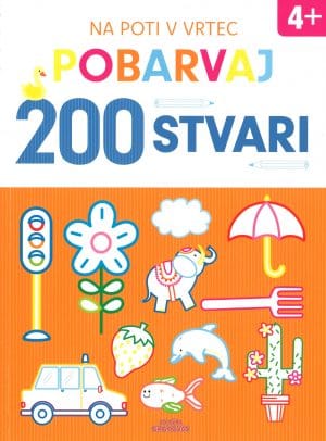 Pobarvaj 200 stvari, 4+; Zbirka na poti v vrtec
