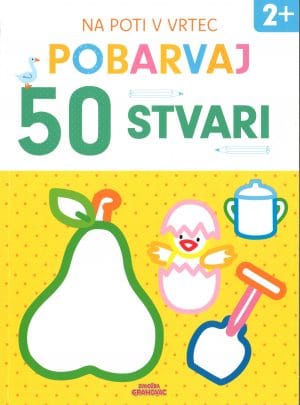 Pobarvaj 50 stvari, 2+; Zbirka Na poti v vrtec
