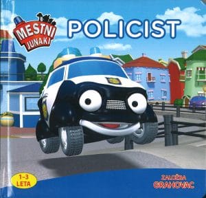 Mestni junaki, Policist