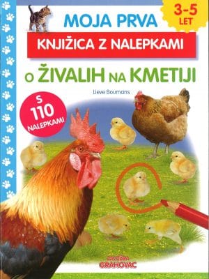Moja prva knjižica z nalepkami o živalih na kmetiji