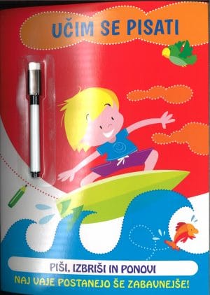 Piši, zbriši in ponovi: Učim se pisati
