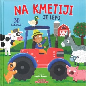 Na kmetiji je lepo, 3D slikanica