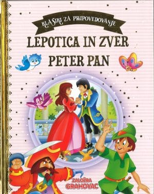 Klasiki za pripovedovanje: Lepotica in zver, Peter Pan