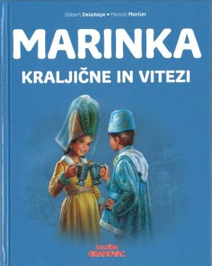 Marinka; Kraljične in vitezi