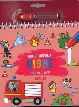 Moje čarobne risbe (barvam z vodo), Gasilci