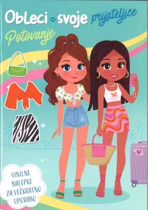 Obleci svoje prijateljice, Potovanja