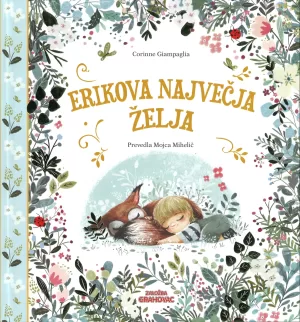 Erikova največja želja