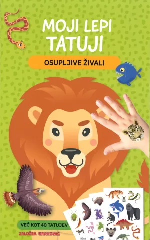 Moji tatuji, Osupljive živali