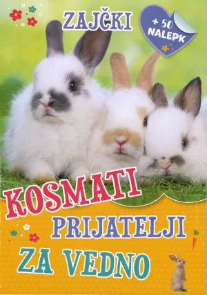 Kosmati prijatelji za vedno, Zajčki