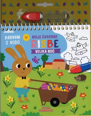 Moje čarobne risbe (barvam z vodo), Velika noč