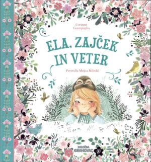 Ela, zajček in veter