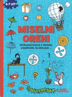Miselni orehi, 6-7 let