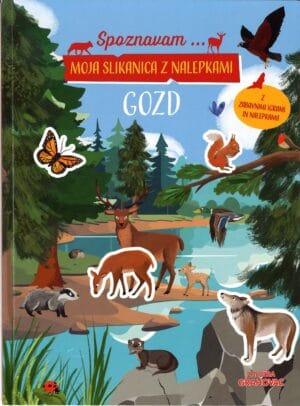 Moja slikanica z nalepkami, Gozd