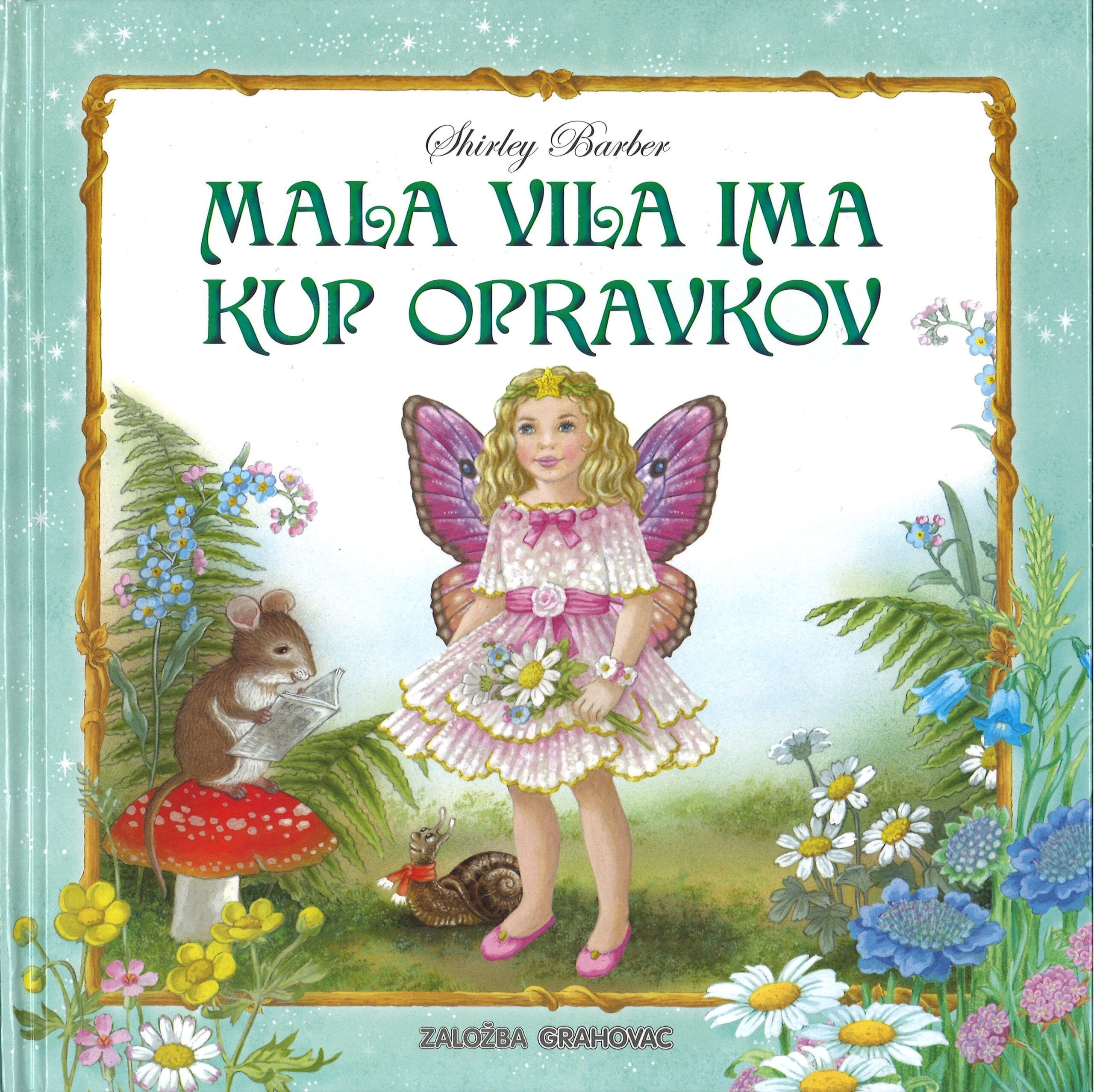 Mala vila ima kup opravkov