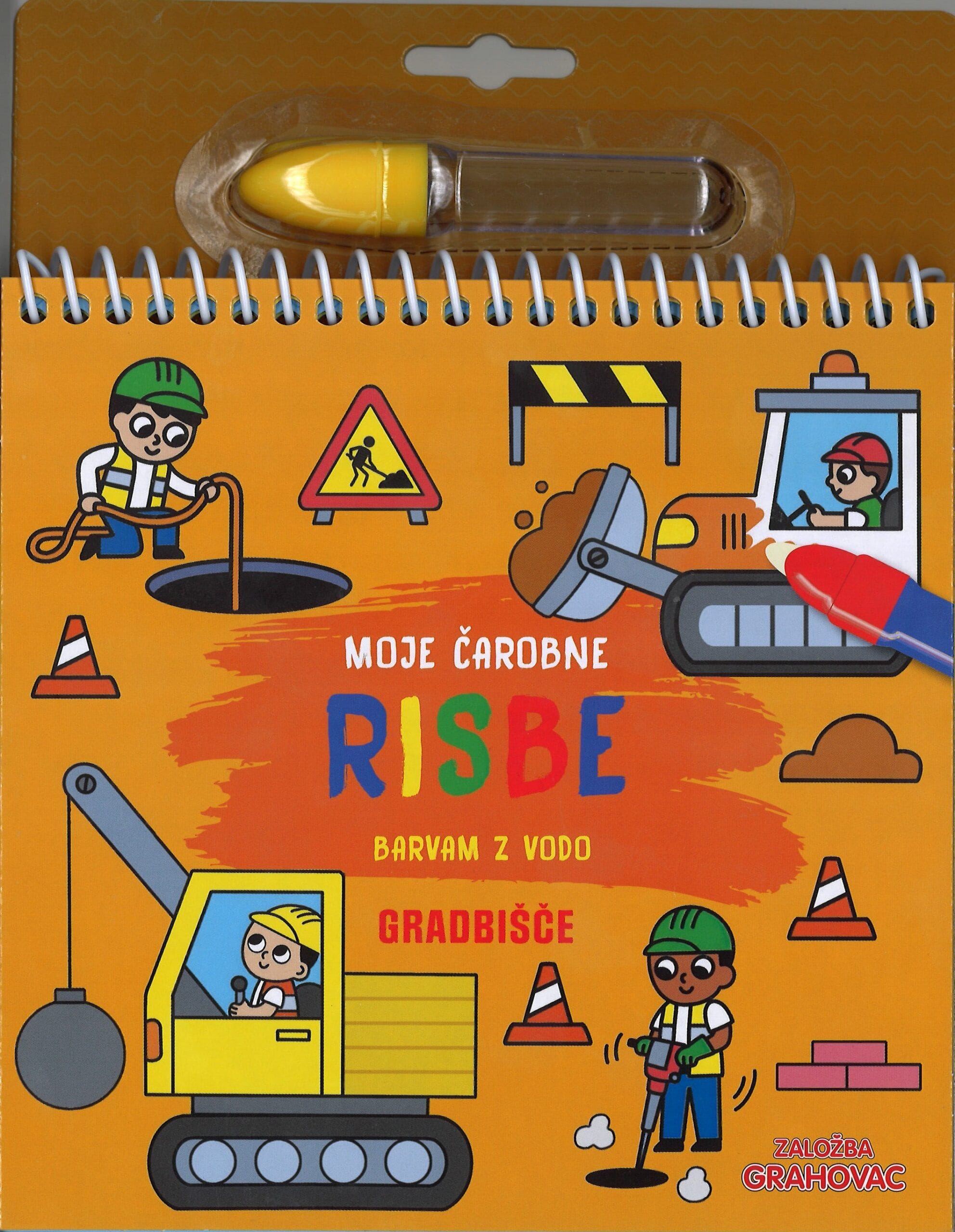 Moje čarobne risbe (barvam z vodo), Gradbišče