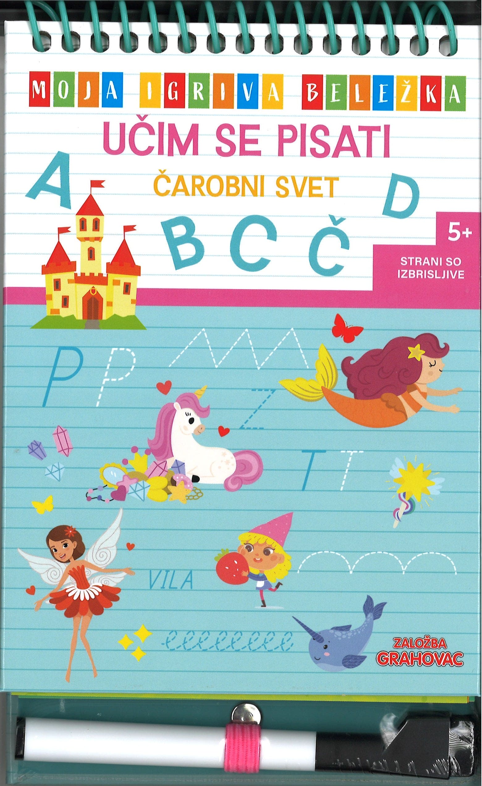 Učim se pisati, Čarobni samorogi, 5+