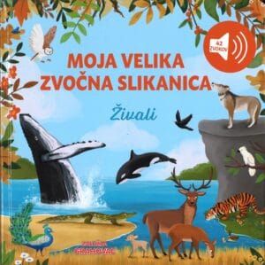 Moja velika zvočna slikanica, Živali